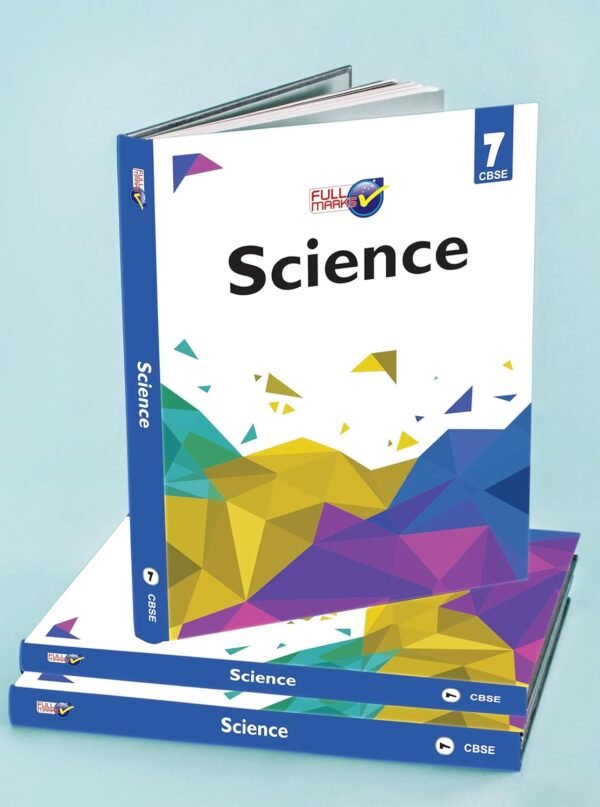 Full Marks Science CBSE Support Book Class 7 | NCERT Solutions | Question Bank | Reference Books | Help Books | Chapterwise Solutions | NCERT Textual Questions | Study Material | Practice Material
