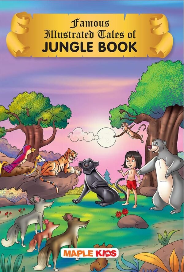 Jungle Book (Illustrated) - Adventures of Mowgli - Story Book for Kids - Bedtime Stories - Book for Kids 6+ Years Old - Read Aloud to Infants, Toddlers - Moral Stories